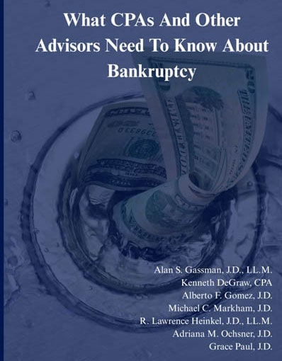 What CPAs and Other Advisors Need to Know About Bankruptcy