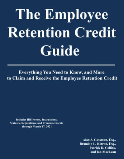 The Employee Retention Credit Guide